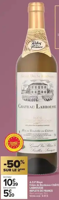 Carrefour Reflets de france - a.o.p. bottles sans cuit offre