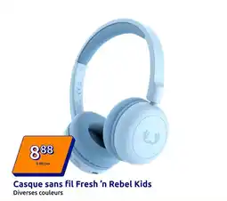 Action Casque sans fil fresh 'n rebel kids offre