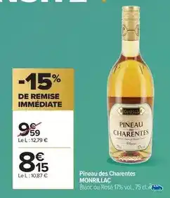 Carrefour Monrillac - pineau des charentes offre