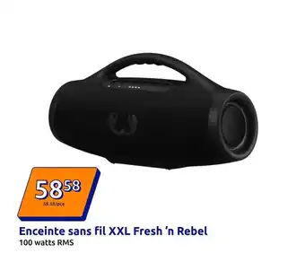 Action Watts - enceinte sans fil xxl fresh 'n rebel offre