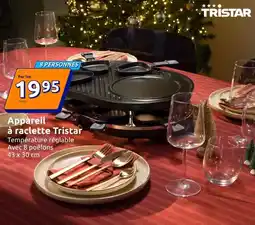 Action Tristar - appareil à raclette offre