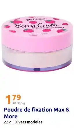 Action Poudre de fixation max & more offre