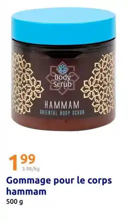 Action Gommage pour le corps hammam offre