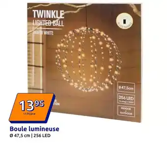 Action Boule lumineuse offre