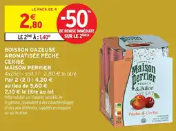 Intermarché Boisson gazeuse aromatisée pêche cerise maison perrier offre