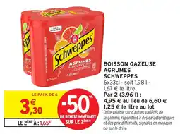 Intermarché Boisson gazeuse agrumes schweppes offre