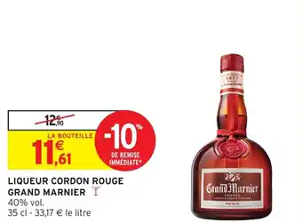 Intermarché Liqueur cordon rouge grand marnier offre