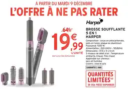 Intermarché Brosse soufflante 5 en 1 harper offre