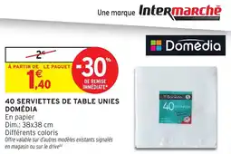 Intermarché 40 serviettes de table unies domédia offre