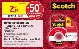 Intermarché Devidoir de ruban transparent crystal scotch offre
