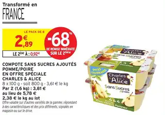 Intermarché Compote sans sucres ajoutés pomme poire en offre spéciale charles & alice offre