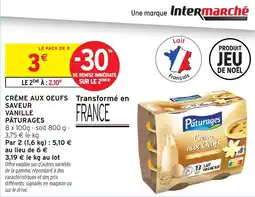Intermarché Crème aux oeufs saveur vanille pâturages offre