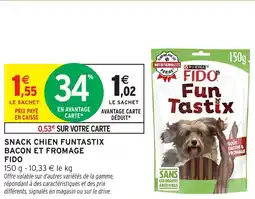 Intermarché Snack chien funtastix bacon et fromage fido offre