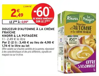 Intermarché Douceur d'automne à la crème fraîche knorr & la potagère offre