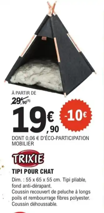 E.Leclerc Jardi Trixie tipi pour chat offre