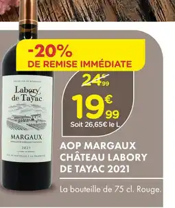 Point Vert Château labory aop margaux de tayac 2021 offre