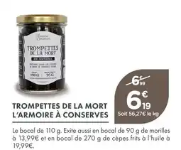 Point Vert L’armoire à conserves trompettes de la mort offre