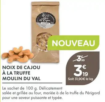 Point Vert Moulin du val noix de cajou à la truffe offre