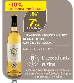 Point Vert Cave de juraçon jurançon nouste henry blanc doux offre