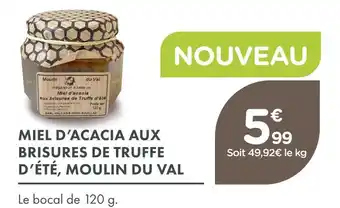 Point Vert Moulin du val miel d'acacia aux brisures de truffe d'été offre