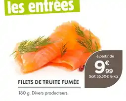 Point Vert Filets de truite fumée offre