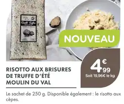 Point Vert Moulin du val risotto aux brisures de truffe d'été offre