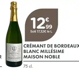 Point Vert Maison noble crémant de bordeaux blanc millésime offre