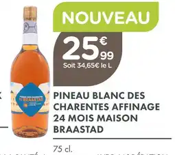 Point Vert Maison braastad pineau blanc des charentes affinage 24 mois offre