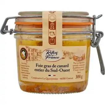 Carrefour Market Reflets de france foie gras de canard entier offre