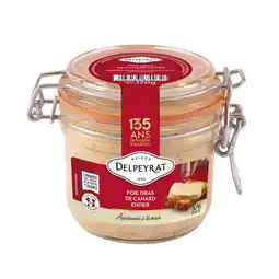 Carrefour Delpeyrat foie gras de canard entier offre