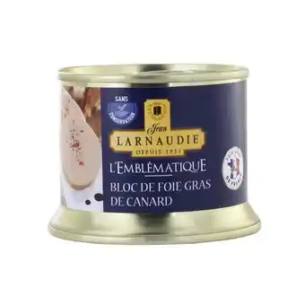 Carrefour Jean larnaudie bloc de foie gras offre