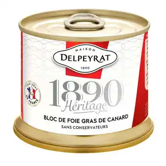 Carrefour Delpeyrat bloc de foie gras de canard offre
