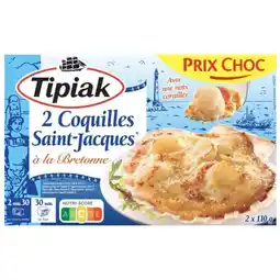 Carrefour Tipiak coquille saint jacques à la bretonne surgelées prix choc offre