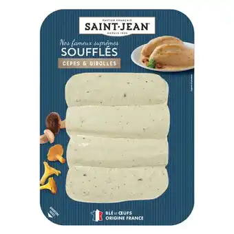 Carrefour Saint jean suprêmes soufflés offre