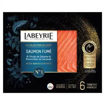 Carrefour Labeyrie saumon fumé la collection du goût offre