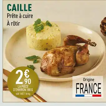 Carrefour Caille offre