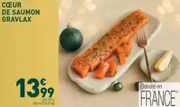 Grand Frais Cœur de saumon gravlax offre