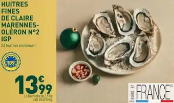 Grand Frais Huitres fines de claire marennes oléron n°2 igp offre