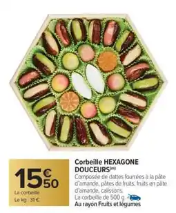 Carrefour Market Corbeille HEXAGONE DOUCEURS offre