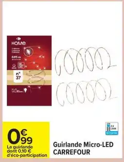Carrefour Guirlande Micro-LED CARREFOUR offre