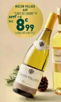 Grand Frais Macon-village aop cave de lugny offre