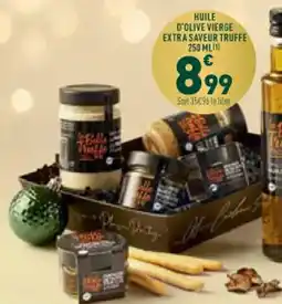 Grand Frais Huile d'olive vierge extra saveur truffe offre