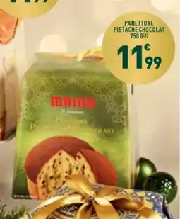 Grand Frais Panettone pistache chocolat offre