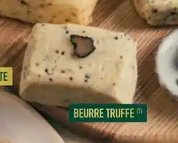 Grand Frais Beurre truffe offre