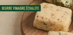 Grand Frais Beurre vinaigre échalote offre