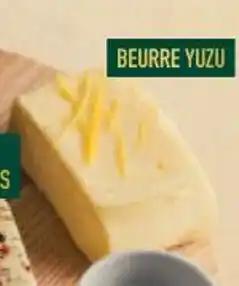 Grand Frais Beurre yuzu offre
