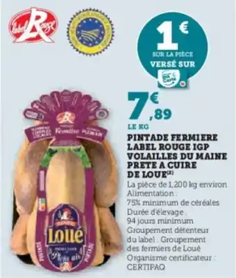 U Express Pintade fermiere label rouge igp volailles du maine prete a cuire de loue offre