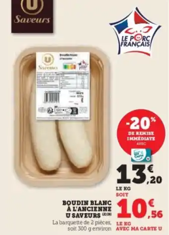 U Express Boudin blanc à l'ancienne u saveurs offre