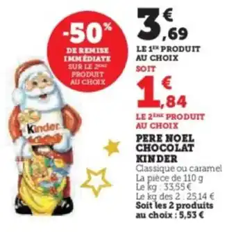 U Express Pere noel chocolat kinder offre