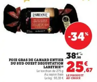 U Express Foie gras de canard entier du sud quest degustation labeyrie offre